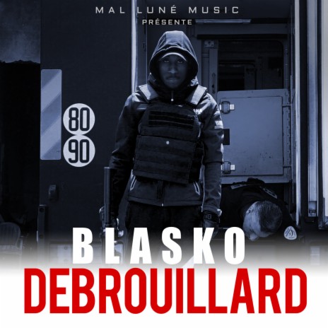 Debrouillard | Boomplay Music