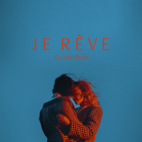 Je rêve | Boomplay Music