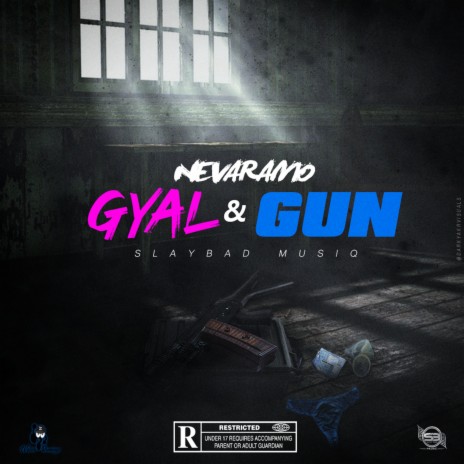 Gyal & Gun | Boomplay Music
