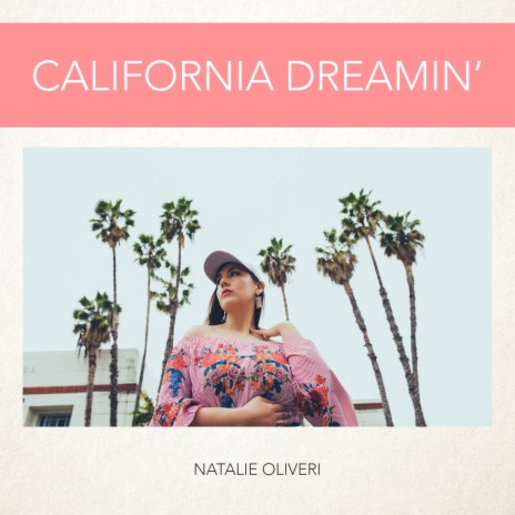 California Dreamin' | Boomplay Music