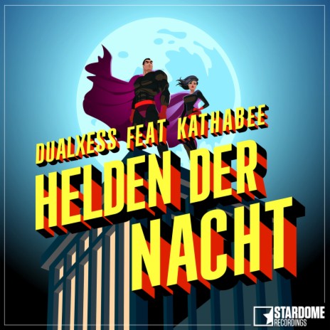 Helden der Nacht ft. Kathabee | Boomplay Music