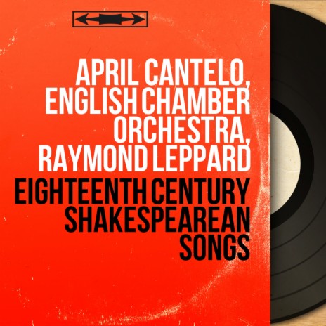 12 English Songs with Their Symphonies: No. 3, Hark, Hark! The Lark ft. English Chamber Orchestra & Raymond Leppard | Boomplay Music