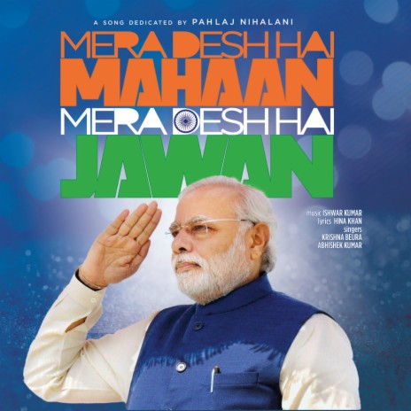 Mera Desh Hai Mahaan Mera Desh Hai Jawan ft. Abhishek Kumar | Boomplay Music