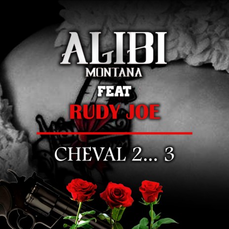 Cheval 2... 3 ft. Rudy Joe | Boomplay Music