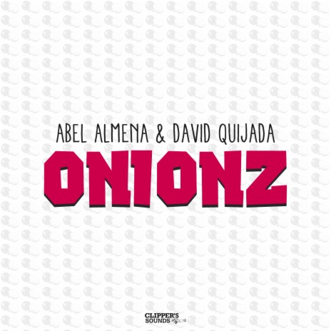 Onionz (Radio Edit) ft. David Quijada | Boomplay Music