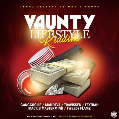 Vaunty Lifestyle Riddim | Boomplay Music