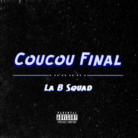 Coucou Final | Boomplay Music