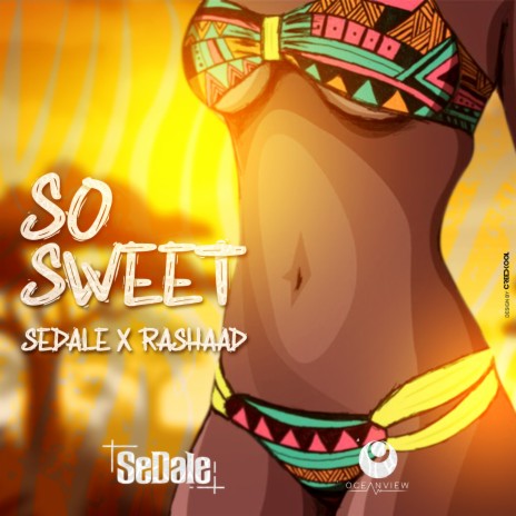 So Sweet ft. Rashaad | Boomplay Music