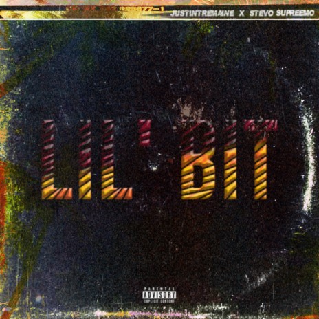 Lil' bit ft. Stevo Supreemo | Boomplay Music