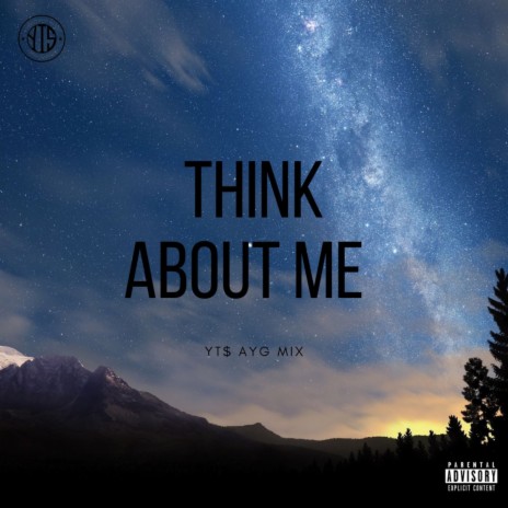 Think About Me (Yt$ Remix) ft. AYG | Boomplay Music