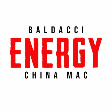 Energy ft. China Mac | Boomplay Music