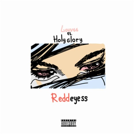 Redd Eyess (Tony White Prod.) ft. Holyglory | Boomplay Music