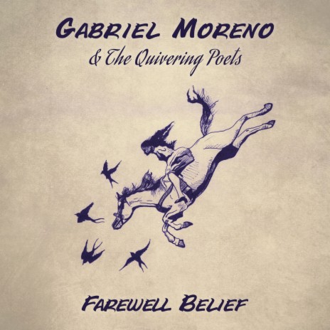 Farewell Belief ft. The Quivering Poets | Boomplay Music