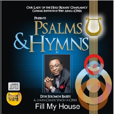 Fill My House ft. Lumen Christi Voices of CIWA | Boomplay Music