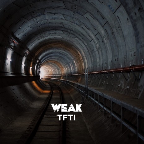 Weak | Boomplay Music