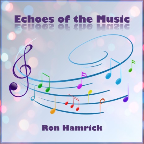 Echoes of the Music | Boomplay Music