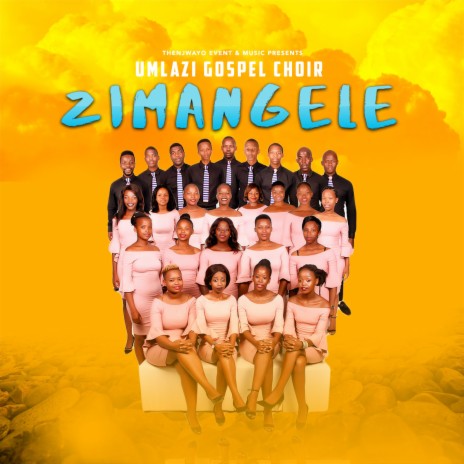 Zimangele | Boomplay Music