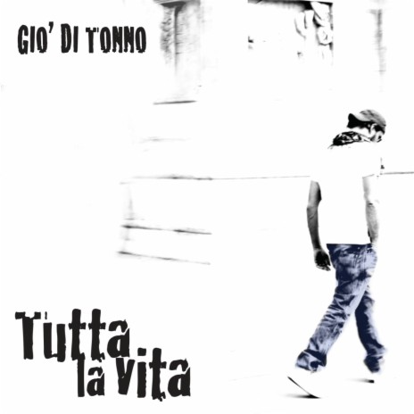 Tutta la vita | Boomplay Music