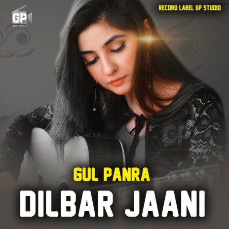 Dilbar Jaani | Boomplay Music