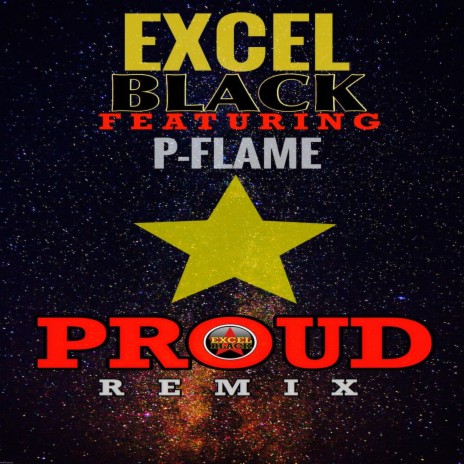 Proud Remix ft. P-Flame | Boomplay Music