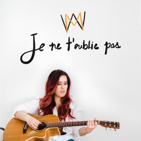 Je ne t'oublie pas | Boomplay Music