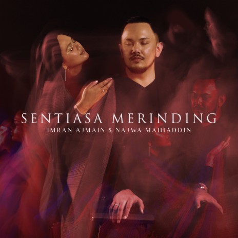 Sentiasa Merinding ft. Najwa Mahiaddin | Boomplay Music