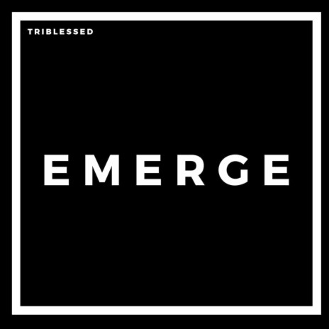 Emerge | Boomplay Music