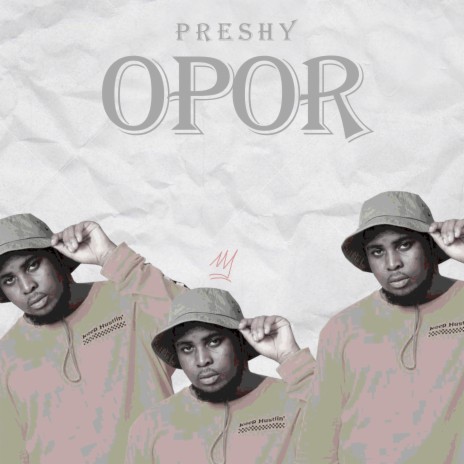 Preshy Opor | Boomplay Music