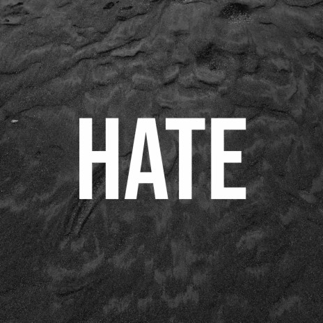 Hate | Boomplay Music