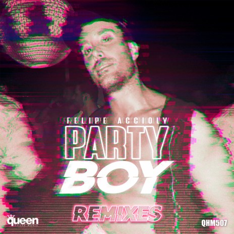 Party Boy (HytraxX Remix) | Boomplay Music