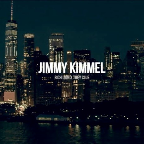 Jimmy Kimmel ft. Trey Clue