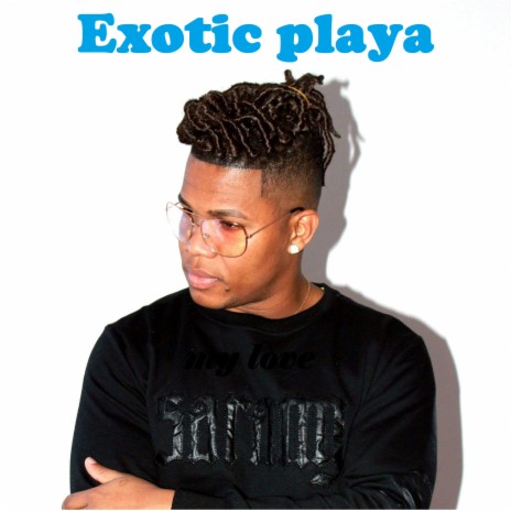 Exotic Playa ft. danieto | Boomplay Music