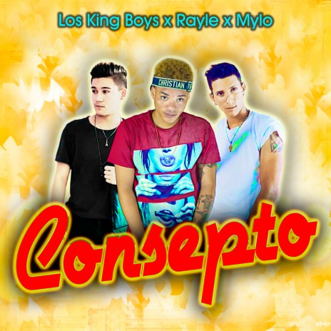 Consepto ft. Rayle & Mylo | Boomplay Music