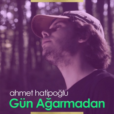 Gün Ağarmadan | Boomplay Music