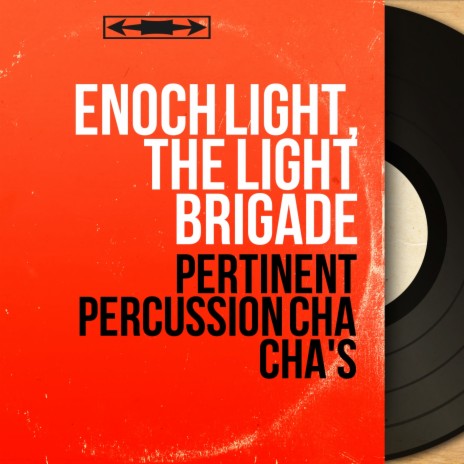 Enjoy Yourself Cha Cha ft. The Light Brigade | Boomplay Music