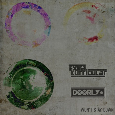 Won't Stay Down ft. Doorly | Boomplay Music