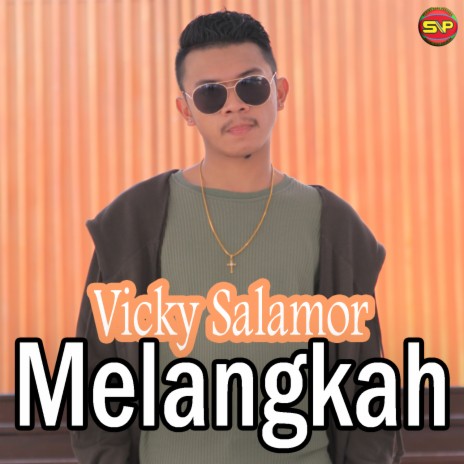 Melangkah | Boomplay Music