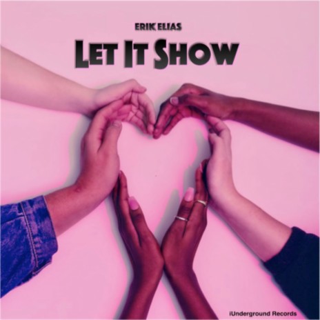 Let It Show | Boomplay Music