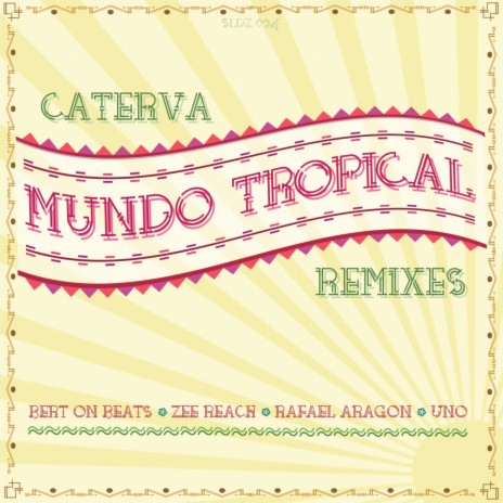 Mundo Tropical | Boomplay Music