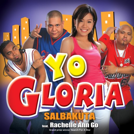 Yo Gloria Rap Along ft. Rachelle Ann Go | Boomplay Music