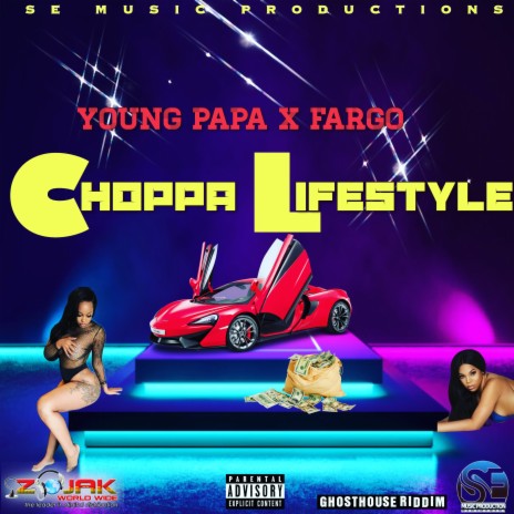 Choppa Lifestyle ft. Fargo | Boomplay Music