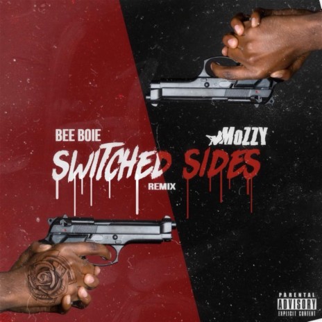 Switched Sides (Remix) ft. Mozzy | Boomplay Music