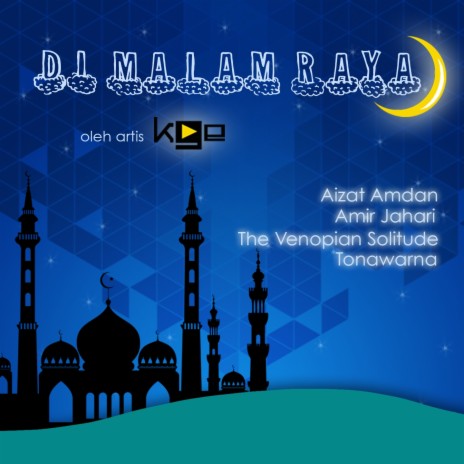 Di Malam Raya ft. Amir Jahari, The Venopian Solitude & Tonawarna | Boomplay Music