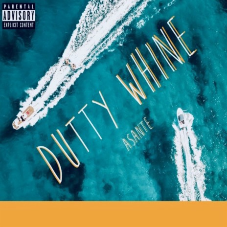 Dutty Whine | Boomplay Music