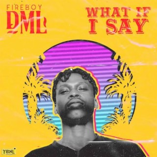what if I say