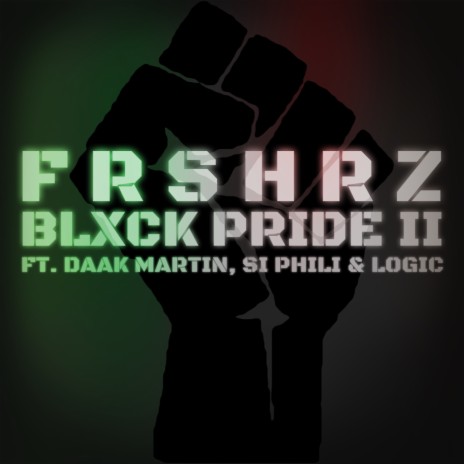 BLXCK Pride II ft. Daak Martin, Si Phili & Logic | Boomplay Music