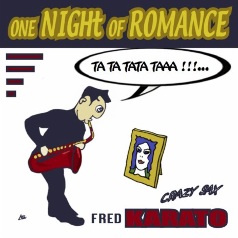 One Night of Romance (Ta Ta Tata Taaa!!!...) | Boomplay Music