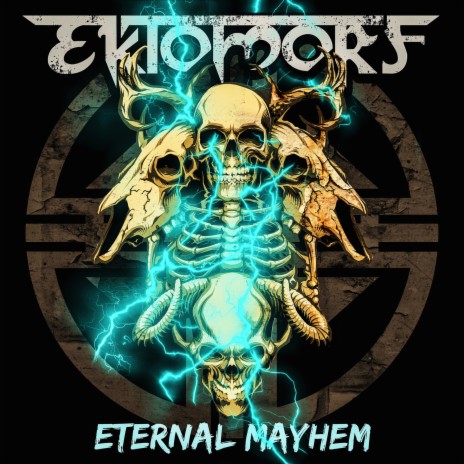 Eternal Mayhem | Boomplay Music