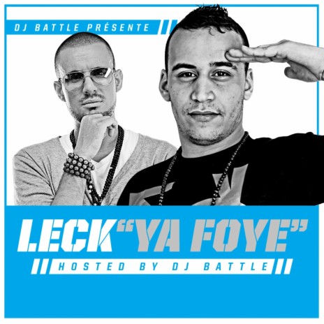 Ya Foye ft. Leck | Boomplay Music