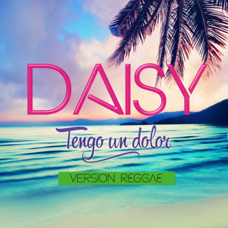 Tengo un Dolor (Version Reggae) | Boomplay Music